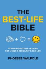 The Best-Life Bible af Phoebee Walpole