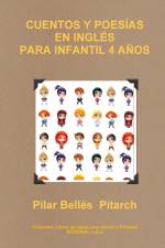 CUENTOS Y POESÍAS EN INGLÉS PARA INFANTIL 4 AÑOS af Pilar Bellés Pitarch