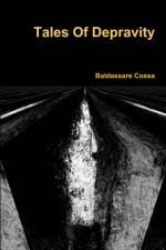 Tales Of Depravity af Baldassare Cossa