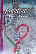 Francine ? af Daniel Barbarossa