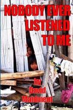 Nobody Ever Listened To Me af David Maidment