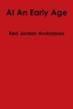 At An Early Age af Red Jordan Arobateau