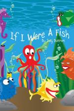 If I Were A Fish af Judy Buttram