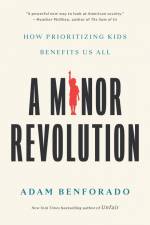 A Minor Revolution af Adam Benforado