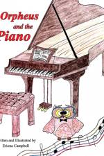 Orpheus and the Piano af Eriona Campbell