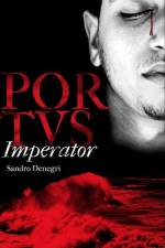 Portvs Imperator af Sandro Denegri