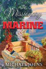 The Missionary and the Marine af Michael Joens