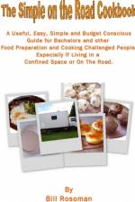 The Simple On The Road Cook Book af Bill Rosoman