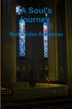 A Soul's Journey --1 af Red Jordan Arobateau