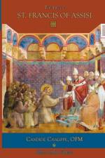 The Life of St. Francis of Assisi af Mediatrix Press
