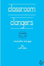 Classroom Clangers af Matt Wilce