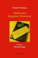 Reformed Egyptian Grammar af Daniel Deleanu