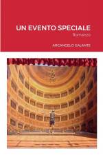 UN EVENTO SPECIALE af Arcangelo Galante