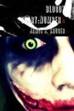 Bloody Scary af James J. Kruger