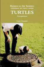 Return to the Sewers af Louis Zampini