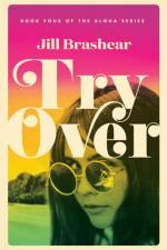 Try Over af Jill Brashear