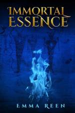Immortal Essence af Emma Reen