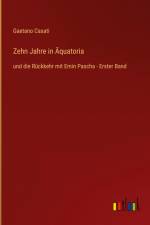 Zehn Jahre in Äquatoria
