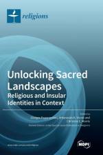 Unlocking Sacred Landscapes af Christine E. Morris