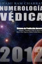 NUMEROLOGÍA VÉDICA 2012 af Swami Ram Charran