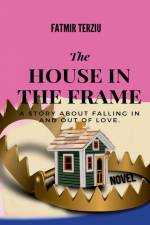 The House in the Frame af Fatmir Terziu