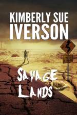 Savage Lands af Kimberly Sue Iverson