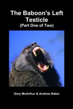 The Baboon's Left Testicle (Part One of Two) af Gary McArthur