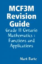 MCF3M Revision Guide af Mark Burke