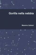 Gorilla nella nebbia af Massimo Gallazzi