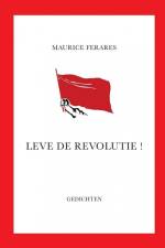 Leve de revolutie ! af Maurice Ferares