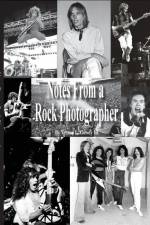 Notes From a Rock Photographer af Vernon