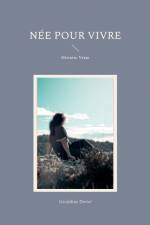 Née pour vivre af Géraldine Deriol