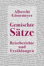 Gemischte Sätze af Albrecht Göstemeyer