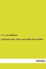 Tagebuch einer Reise von Bahia nach Afrika af C. H. van Bütphen
