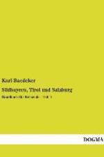 Südbayern, Tirol und Salzburg af Karl Baedeker