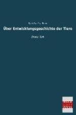 Über Entwicklungsgeschichte der Tiere af Karl Ernst v. Baer
