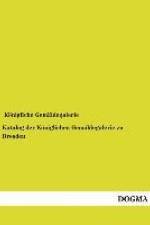 Katalog der Königlichen Gemäldegalerie zu Dresden af Konigliche Gemaldegalerie