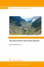 Das literarische Werk Hans Bergels af Raluca Radulescu