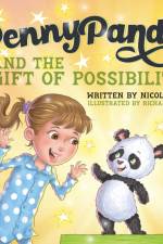 Penny Panda and the Gift of Possibility af Nicole Oke
