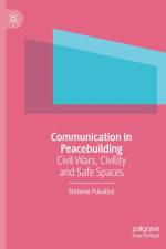 Communication in Peacebuilding af Stefanie Pukallus