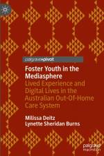 Foster Youth in the Mediasphere af Lynette Sheridan Burns
