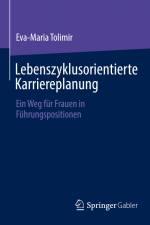 Lebenszyklusorientierte Karriereplanung af Eva-Maria Tolimir