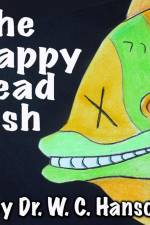 Tilly the Tilapia -or- The Happy Dead Fish af Wayne Hanson