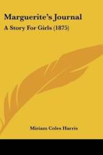 Marguerite's Journal af Miriam Coles Harris