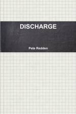 DISCHARGE af Pete Redden