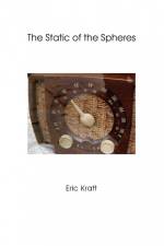 The Static of the Spheres af Eric Kraft