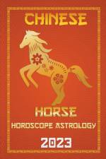 Horse Chinese Horoscope 2023 af Ichinghun Fengshuisu