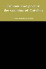 Famous love poems af Caius Valerius Catullus
