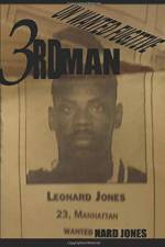 3RD MAN UNWANTED FUGITIVE af Nard Jones