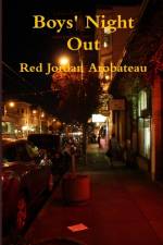 Boys' Night Out af Red Jordan Arobateau